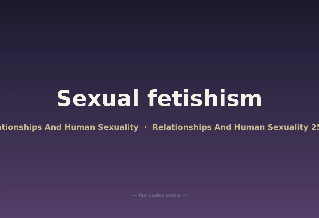 Sexual fetishism